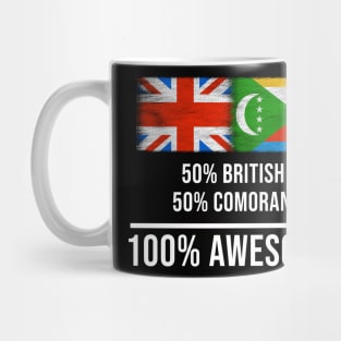 50% British 50% Comoran 100% Awesome - Gift for Comoran Heritage From Comoros Mug